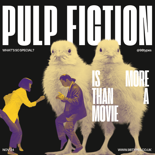 What's so special about Pulp Fiction? - 98types