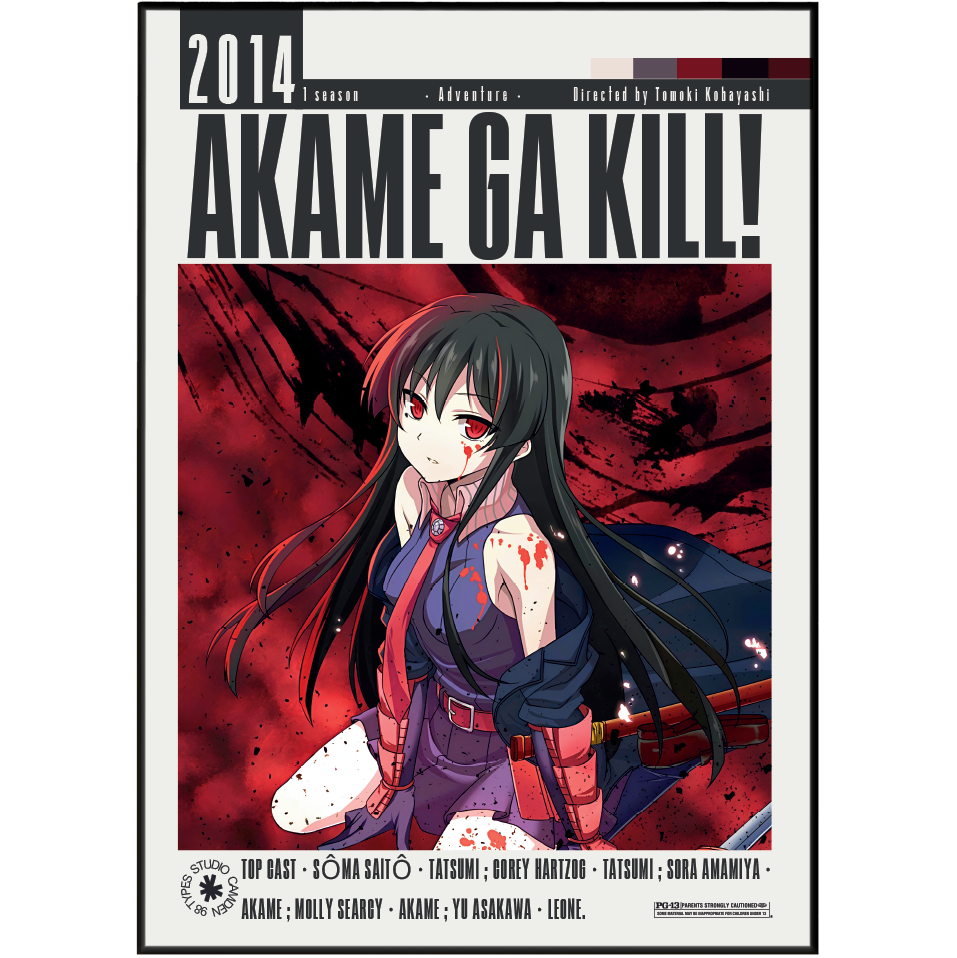 Akame Ga Kill! 2014 anime movie poster featuring a female character with long black hair, red eyes, and blood on her face and clothing, set against a dark red background with a black border.