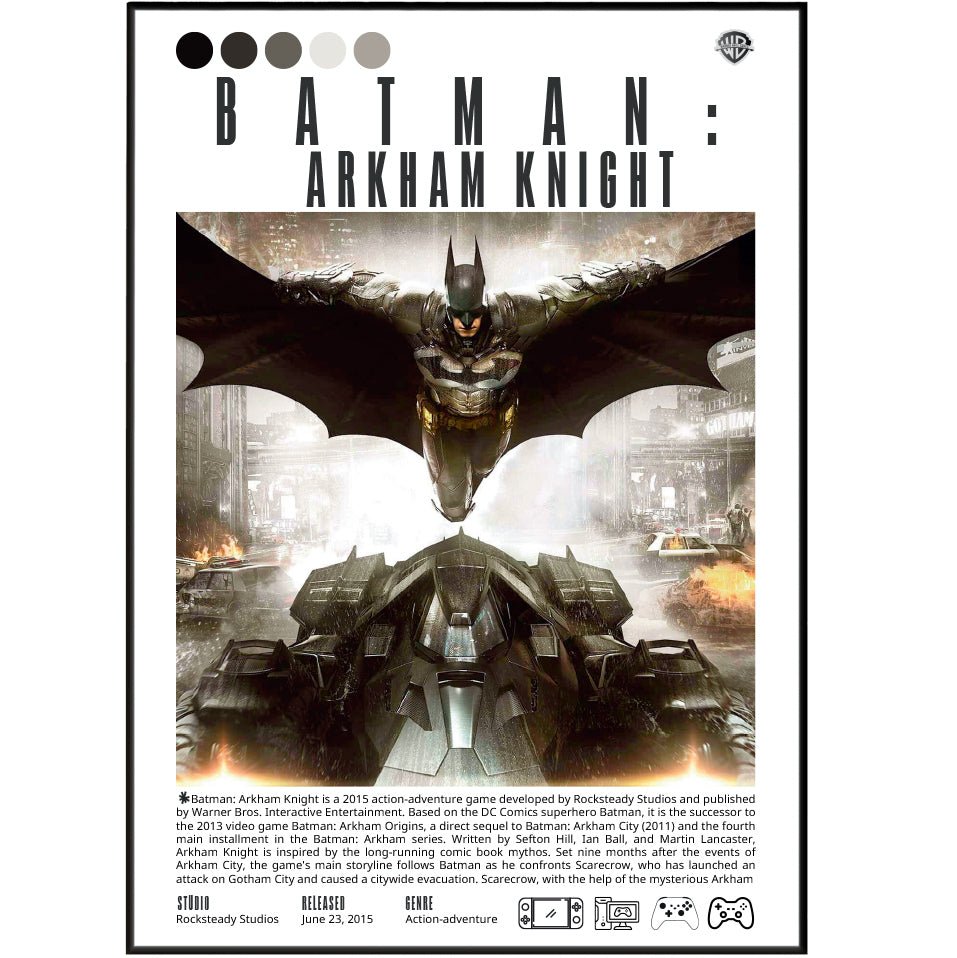 Batman Arkham Knight 2015 game poster — Rocksteady Batman Batmobile Scarecrow Gotham wall art print UK
 - 98types
