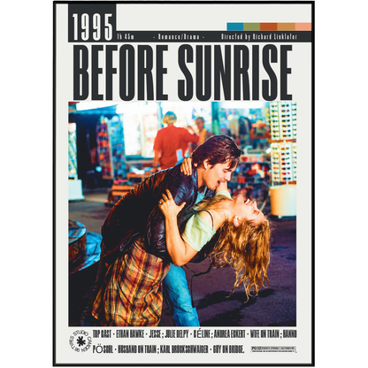 The movie poster for 'Before Sunrise' (1995) directed by Richard Linklater, featuring a black and white title at the top and a central photograph of the couple embracing on a street. The bottom features cast and production credits.