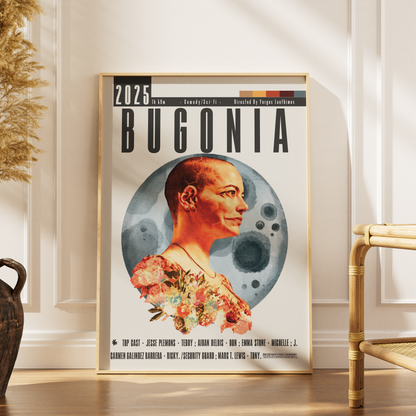 Poster titled '2025 in the Bugonia' displayed on a wall in a room with decorative elements.