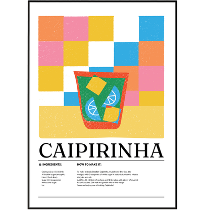 A framed poster print featuring a colorful retro-style graphic with the word 'CAIPIRINHA' and recipe text below, shown against a white background.