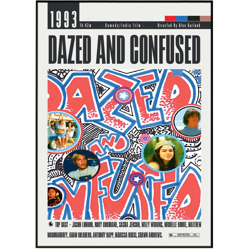 The front cover of the 1993 film 'Dazed and Confused' printed as a poster-style product image. The design features bold black title text at the top, a large abstract red, white, and blue graphic in the center, and several circular character portraits.