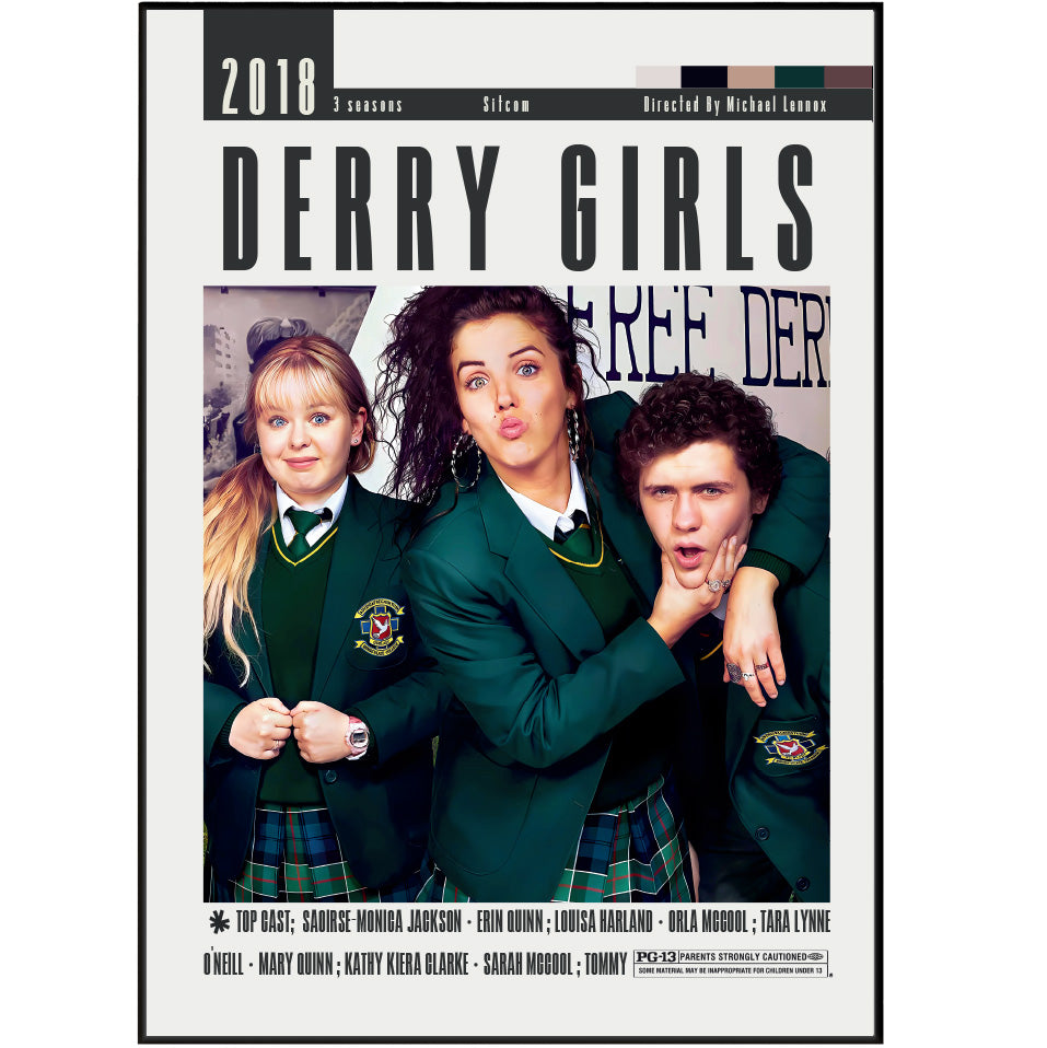 Derry Girls Channel 4 TV series poster — 1990s Northern Ireland comedy wall art print UK
