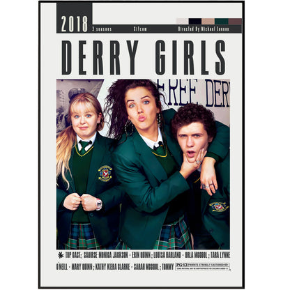 Derry Girls Channel 4 TV series poster — 1990s Northern Ireland comedy wall art print UK
