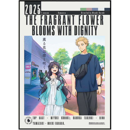 Front cover of the 2025 anime film 'The Fragrant Flower Blooms with Dignity' directed by Miyuki Kaji. The cover features an illustration of two anime characters, a girl with long dark hair in a white and light blue outfit and a boy with short blond hair in a navy blue t-shirt and black pants, standing on a colorful street.