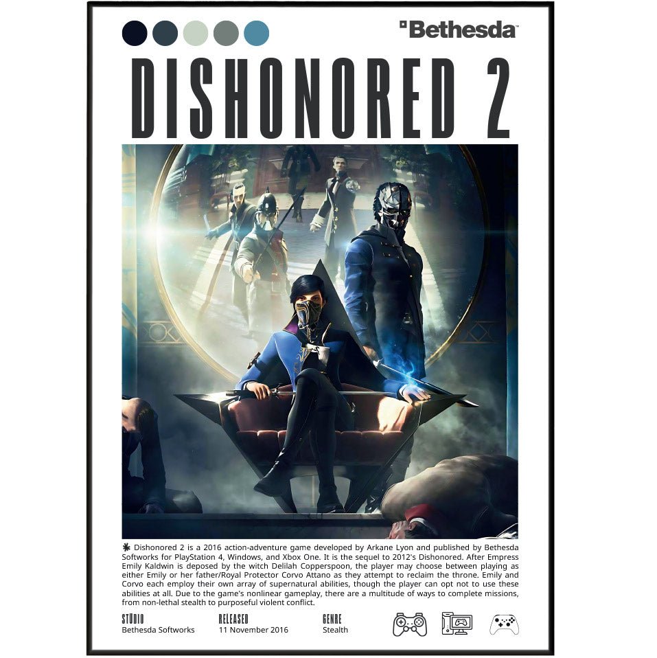 Dishonored 2 2016 game poster — Arkane Studios Corvo Emily Karnaca stealth wall art print UK
 - 98types