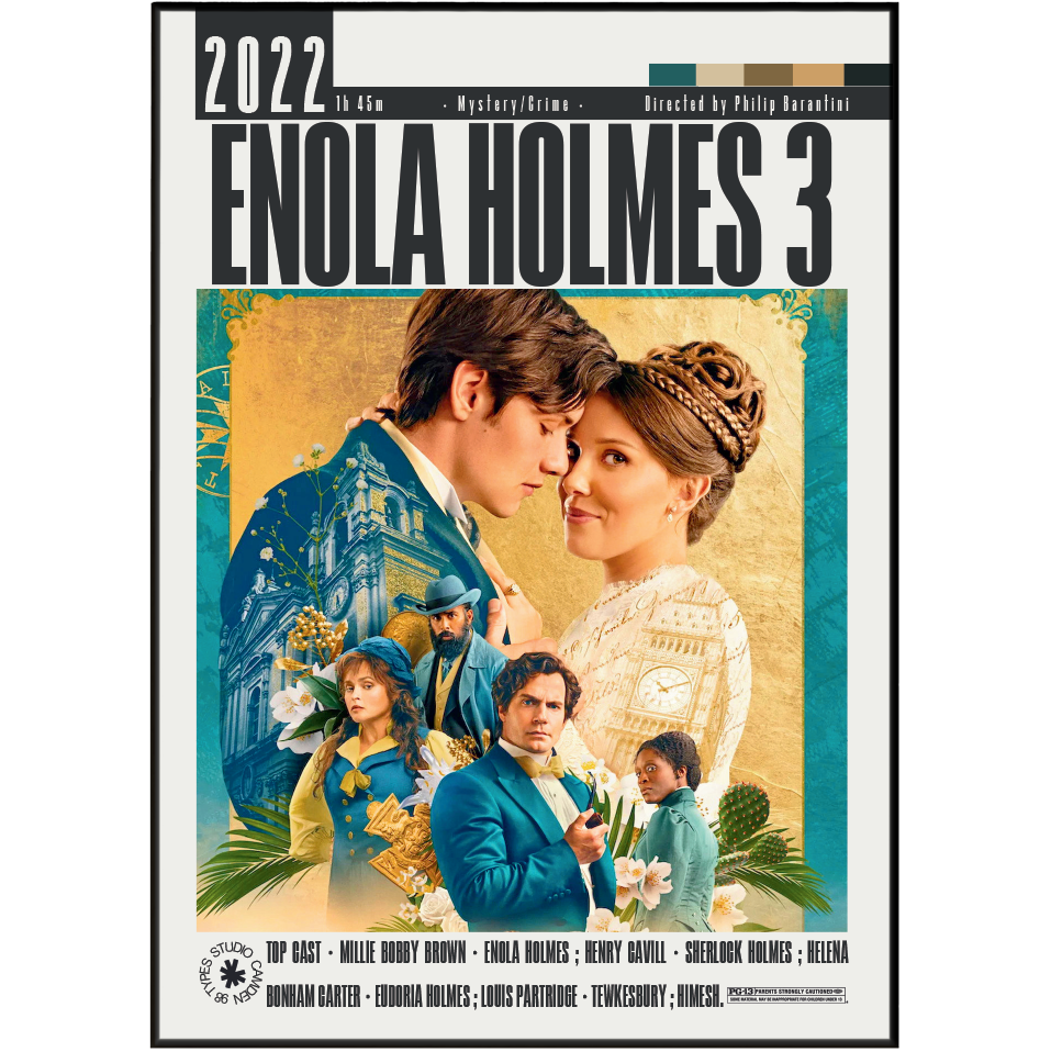 Movie poster for Enola Holmes 3, featuring Enola and Tommy in Victorian-era clothing with additional illustrated characters and text at the top and bottom.