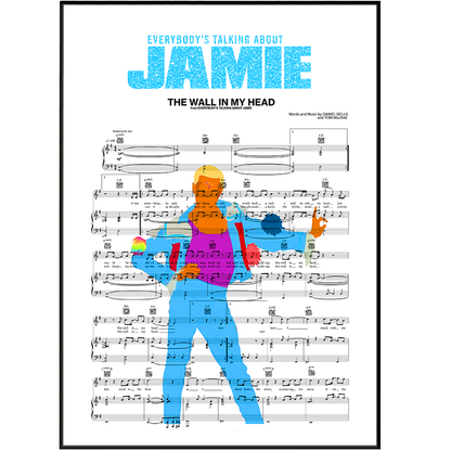 Everybody’s Talking About Jamie – The Wall In My Head Musical Poster - 98types