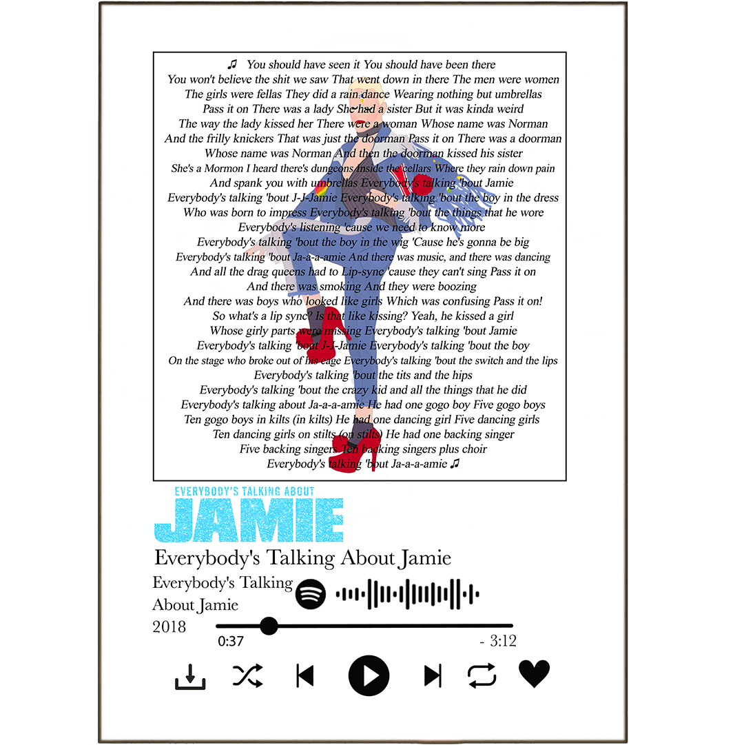Everybody's Talking About Jamie musical song lyrics art print poster UK