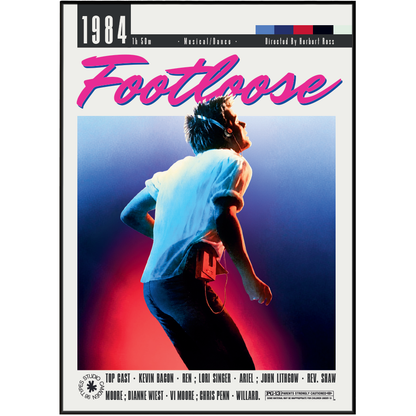 Footloose 1984 Herbert Ross film poster print UK — Kevin Bacon 80s dance classic feel-good wall art 260gsm printed in England Camden Market