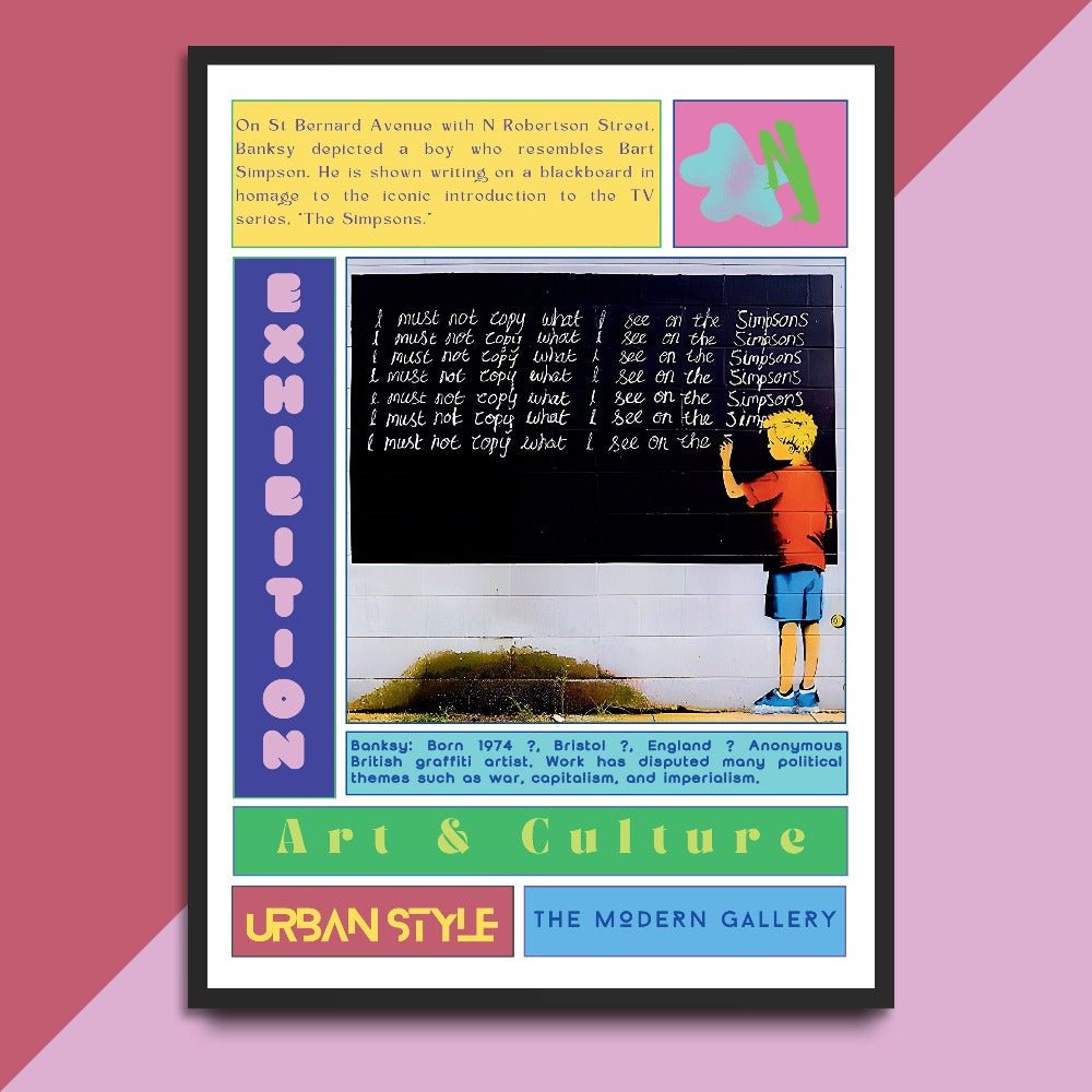 I Must Not Copy The Simpsons street art poster — Simpsons blackboard gag urban graffiti wall art print UK
