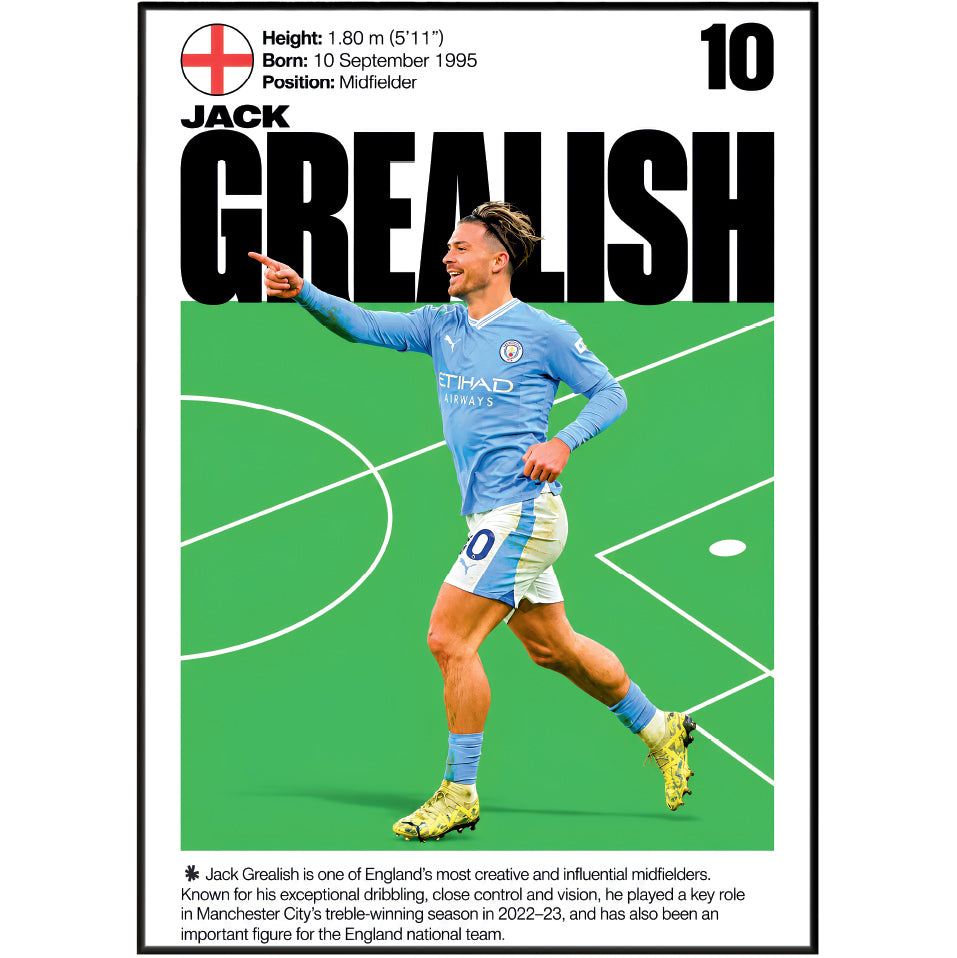 A vertical football player poster for Jack Grealish. The design features a black border with player statistics at the top left, the number '10' at the top right, and 'JACK GREALISH' in bold black text.