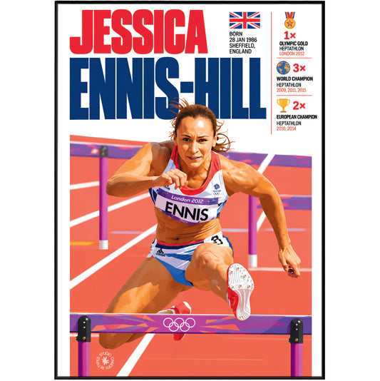 A framed poster celebrating Jessica Ennis-Hill, featuring a dynamic action photograph of the athlete clearing a hurdle on an athletics track. The poster has a white border and bold text at the top reading 'JESSICA ENNIS-HILL' with competition achievements listed on the right side.