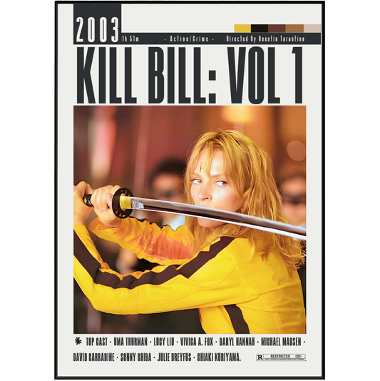 Kill Bill: Vol. 1 (2003) Film Poster | Tarantino | Wall Art Print UK - 98 Types Studio