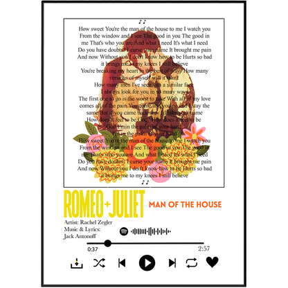 Romeo & Juliet The Musical - Man of the House Song Lyric Print - 98 Types Studio