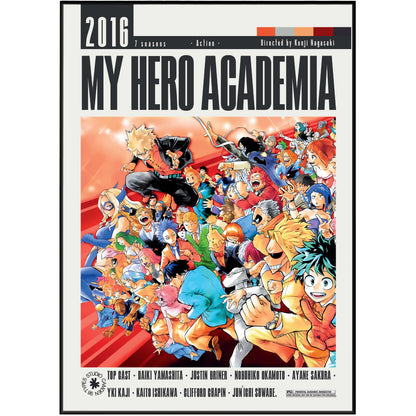 My Hero Academia 2016 collectible poster featuring a large group illustration of the main characters from the anime series, with the title 'MY HERO ACADEMIA' and production credits on a white background.