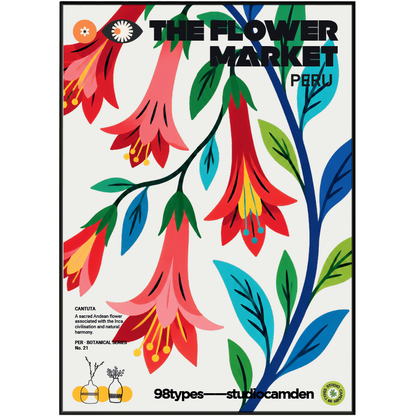 The Flower Market Peru Cantuta botanical poster print UK — national flower sacred Inca Machu Picchu wall art 260gsm printed in England Camden Market