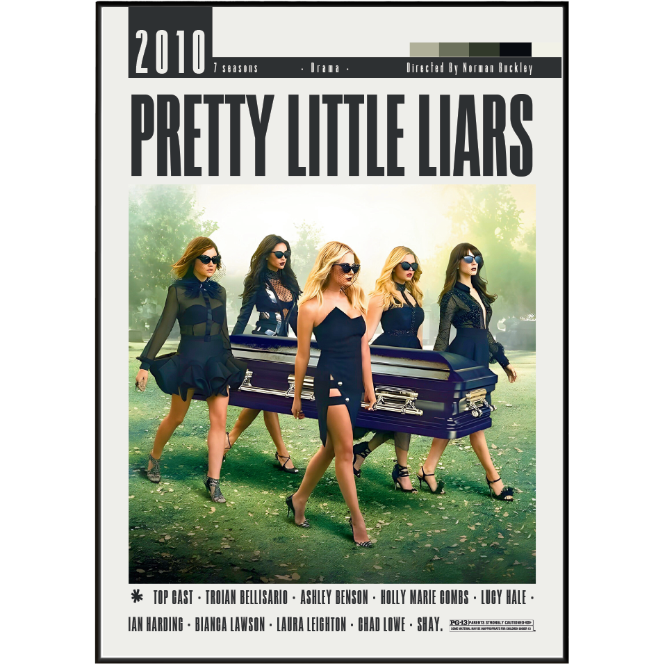A movie poster for the 2010 film 'Pretty Little Liars' featuring four women carrying a coffin outdoors, with the title in large black letters and cast names listed at the bottom.
