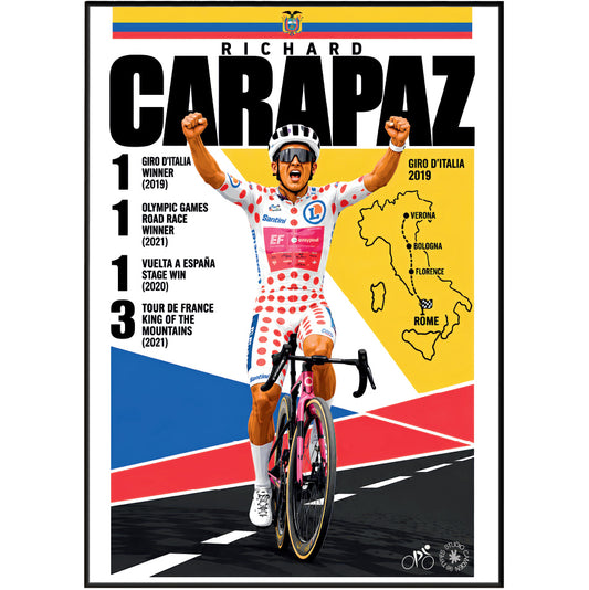 A framed cycling poster featuring Richard Carapaz celebrating on a road bike, with bold black text listing his wins and a stylized map of Italy. The design uses a white background with strong red, yellow, and blue graphic blocks and a black border.
