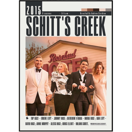 Schitt's Creek TV series 2015 Dan Levy Eugene Levy CBC Netflix poster UK — Rose family 9 Emmy Awards wall art print Camden