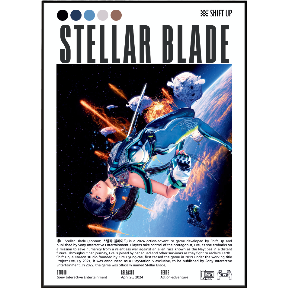 A product poster or packaging insert for the video game Stellar Blade, featuring large black title text at the top, a central sci-fi illustration of a blue sword character floating above a planet in space, and small color swatches along the left side. Visible branding includes Shift Up and Sony Interactive Entertainment.