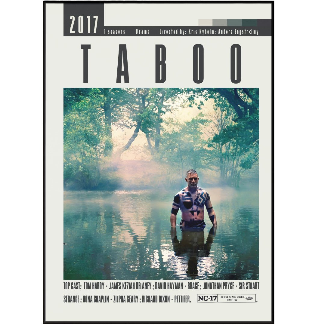 Taboo BBC One TV series poster — Tom Hardy James Delaney period thriller wall art print UK
 - 98types