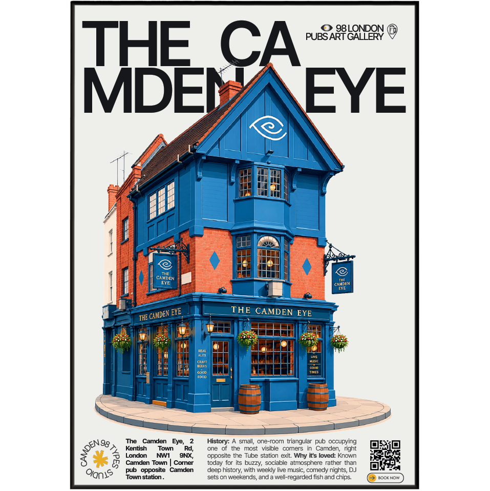 A travel poster print of The Camden Eye pub in London, featuring a detailed illustration of the blue and red brick building. The poster has a white background with a thin black border and includes text with location details and a QR code.