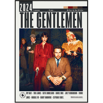 
The Gentlemen 2024 Guy Ritchie Netflix TV series poster print UK — Theo James Kaya Scodelario British crime drama wall art 260gsm printed in England