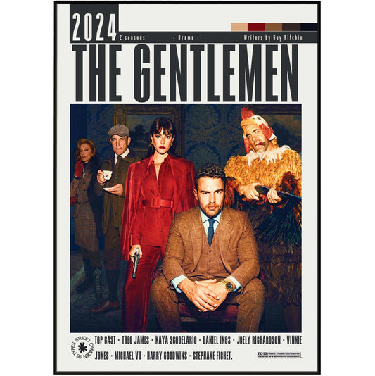 
The Gentlemen 2024 Guy Ritchie Netflix TV series poster print UK — Theo James Kaya Scodelario British crime drama wall art 260gsm printed in England
