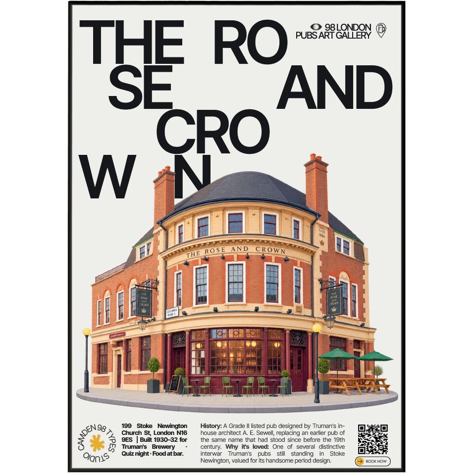 The Rose and Crown poster print — Stoke Newington, London | 1930s brick pub facade with period
signage