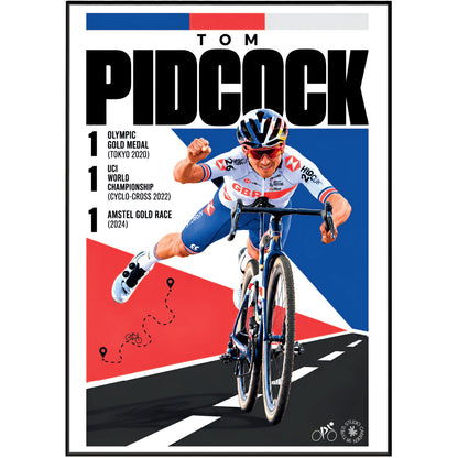 A framed cycling poster featuring Tom Pidcock in a red, white, and blue cycling kit riding a road bike. Large text reads 'TOM PIDCOCK' with achievement highlights on the left, and the background is a stylized red, white, and blue graphic with a black road and white line.