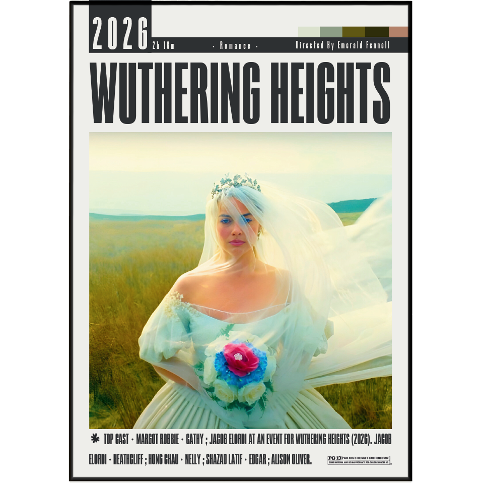 Promotional poster for 'Wuthering Heights' with a woman in a white dress holding a bouquet in a field.