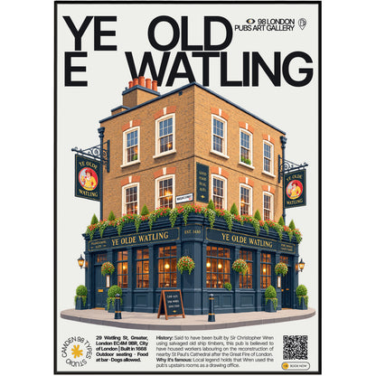 Ye Olde Watling poster, St Paul's, London: dark-timbered pub facade near St Paul's Cathedral - 98 London Pubs Art Gallery by 98 Types