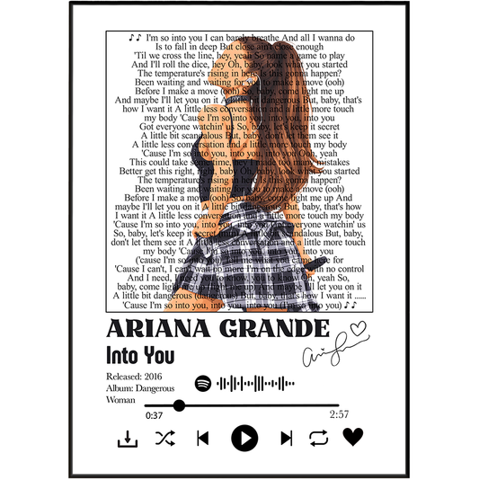 Ariana Grande Into You song lyric print UK — Dangerous Woman pop music wall art 260gsm printed in England Camden Market