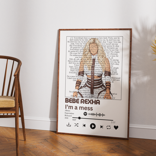 Bebe Rexha I'm a Mess song lyric print UK — pop rock music wall art 260gsm printed in England Camden Market