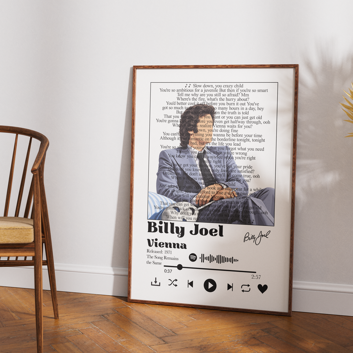 Billy Joel Vienna song lyric print UK — Vienna waits for you classic rock wall art 260gsm printed in England Camden Market