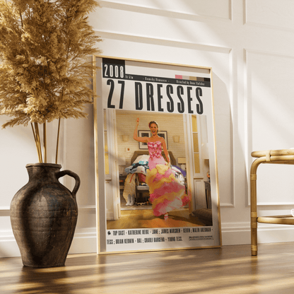 27 Dresses (2008) Movie Poster - 98 Types StudioModern Minimal Movies