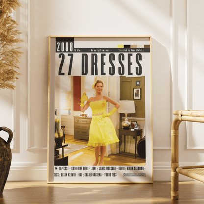 27 Dresses (2008) Movie Posters - 98 Types StudioModern Minimal Movies