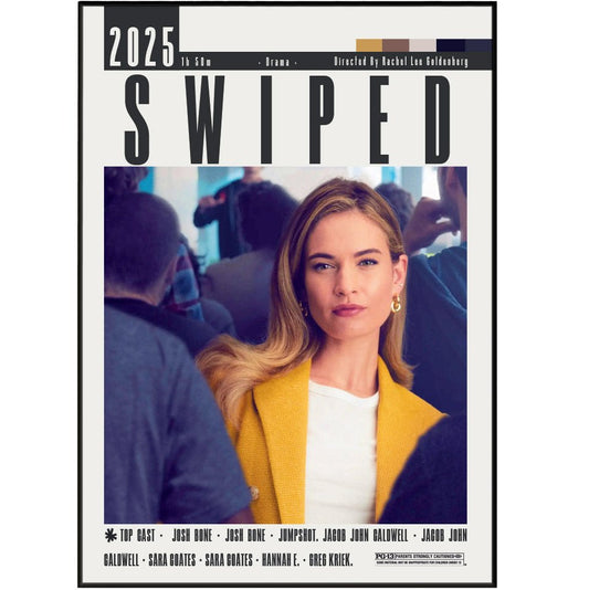 Swiped (2025) Poster - 98typesModern Minimal Movies