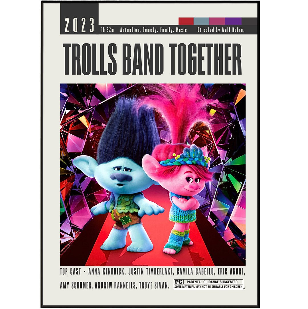 Trolls Band Together Posters | Walt Dohrn & Tim Heitz Movies - 98typesModern Minimal Movies