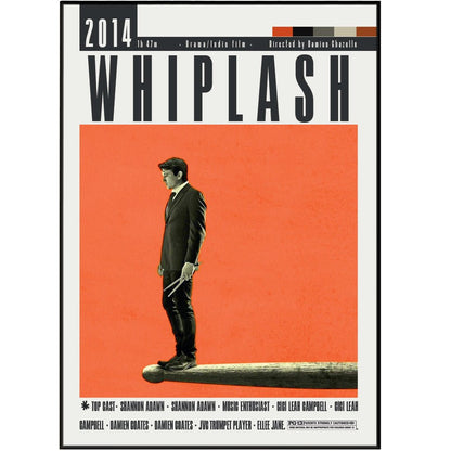 Whiplash Poster | Damien Chazelle Movies - 98typesModern Minimal Movies