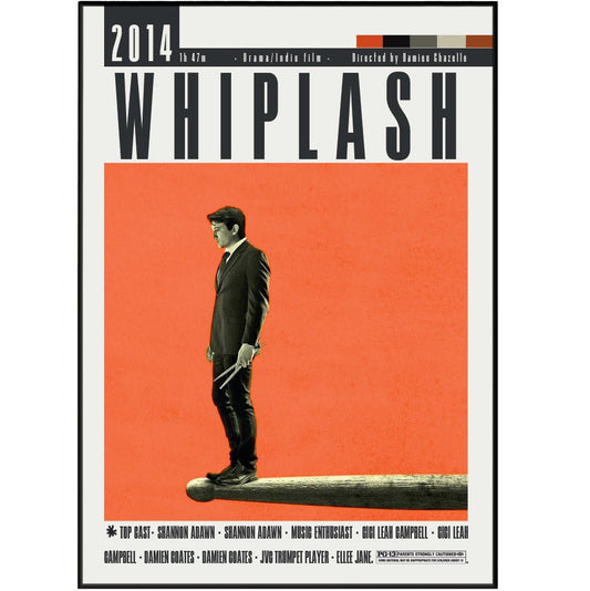 Whiplash Poster | Damien Chazelle Movies - 98typesModern Minimal Movies