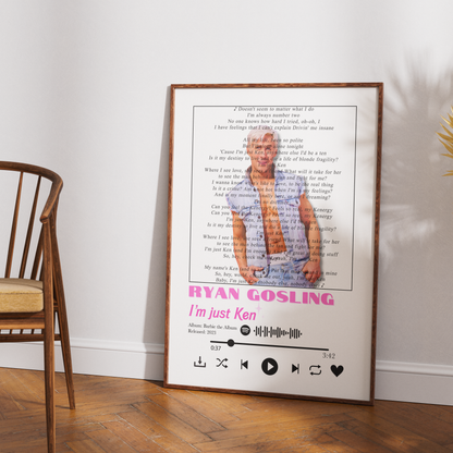 Ryan Gosling – I’m Just Ken Poster