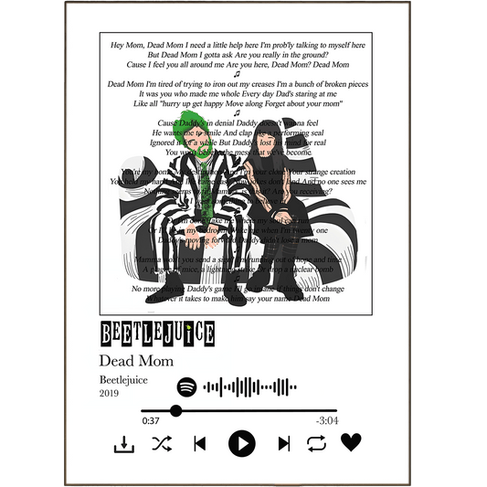 Beetlejuice - dead mom lyrics Prints - 98typessong lyric prints