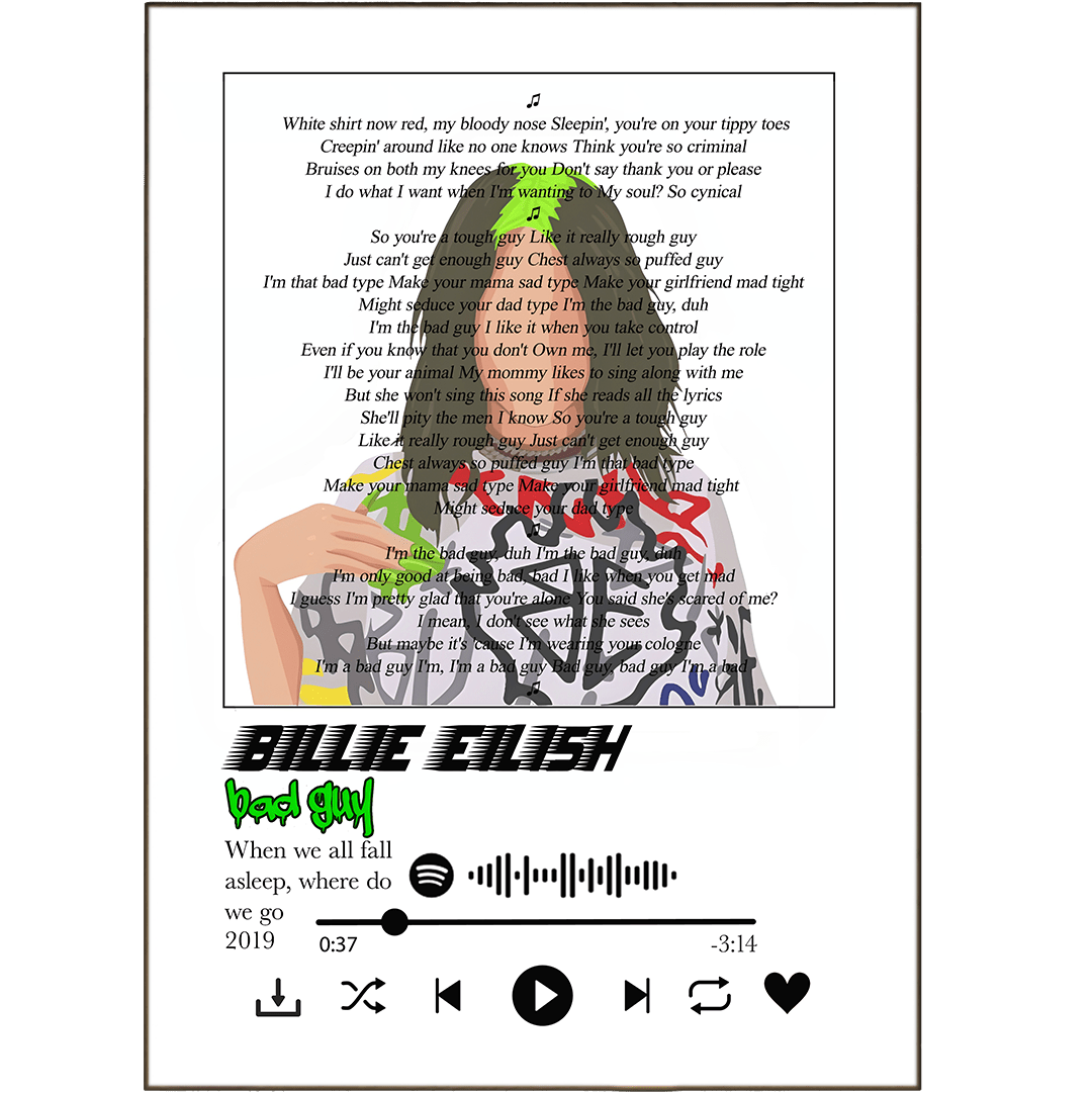 Billie Eilish - Bad Guys Prints - 98typessong lyric prints