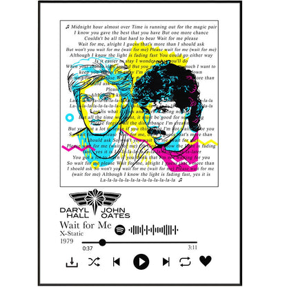 Daryl Hall & John Oates - Wait For Me lyrics Prints - 98typessong lyric prints