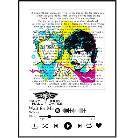 Daryl Hall & John Oates - Wait For Me lyrics Prints - 98typessong lyric prints