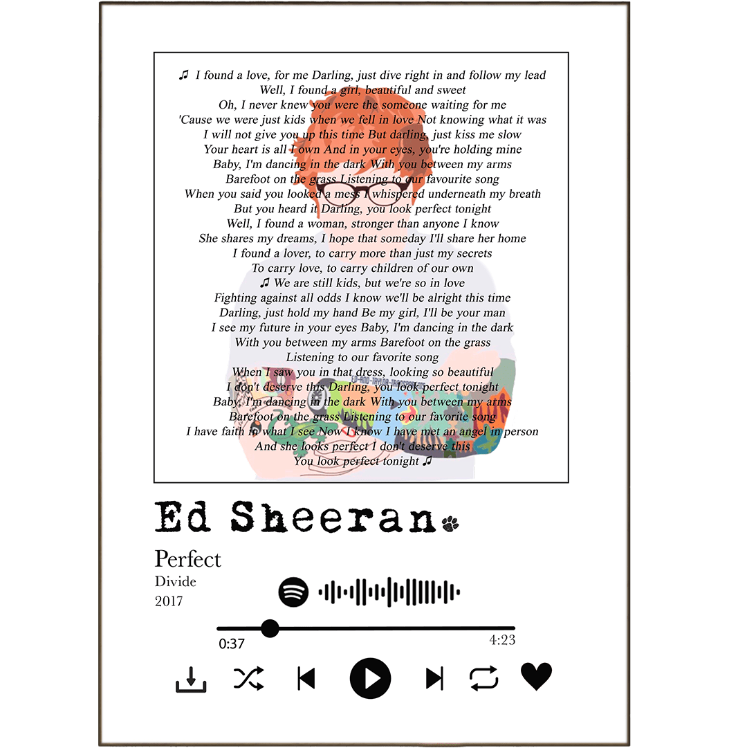 Ed Sheeran - Perfect Prints - 98typessong lyric prints