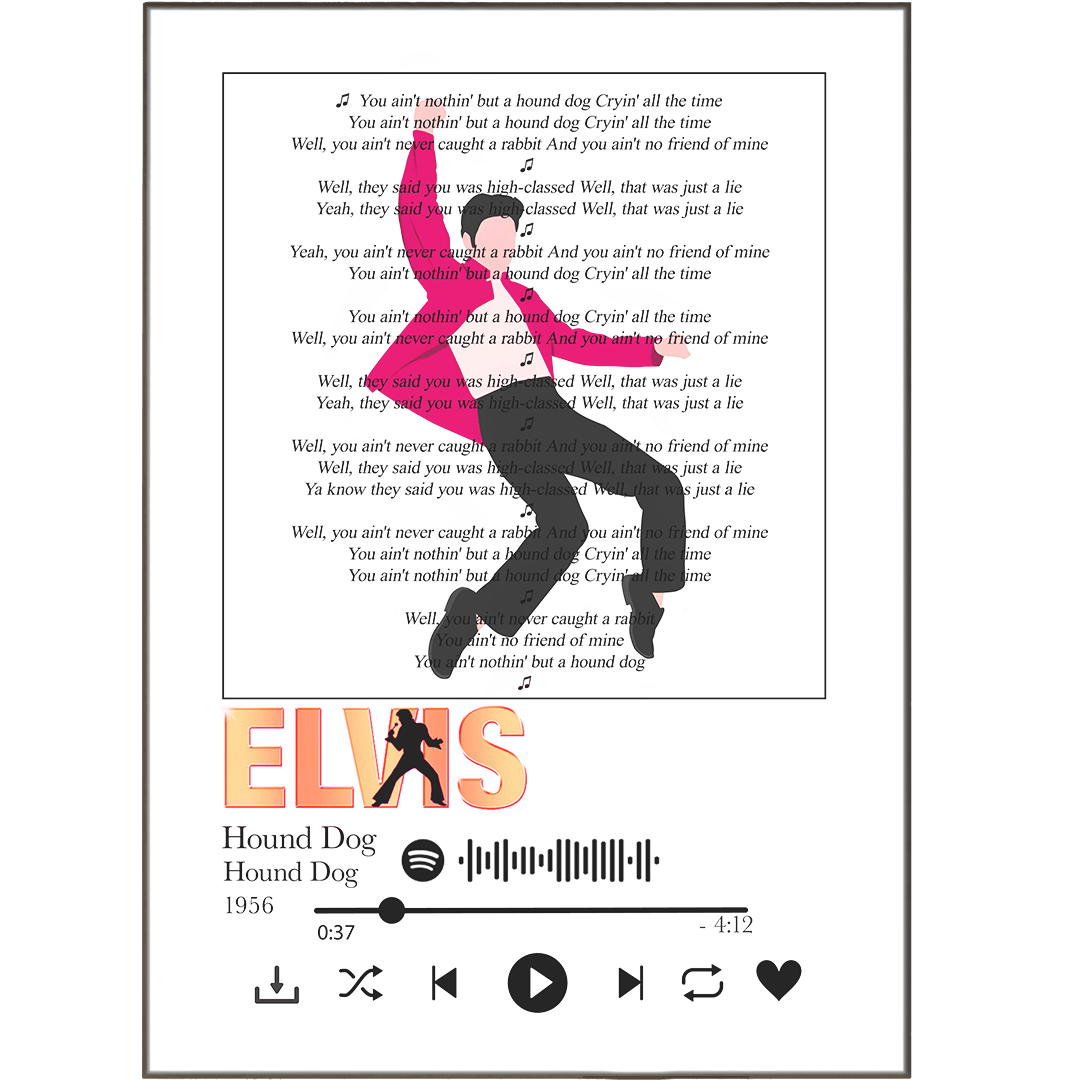 Elvis - Hound Dog Lyric Prints - 98typessong lyric prints